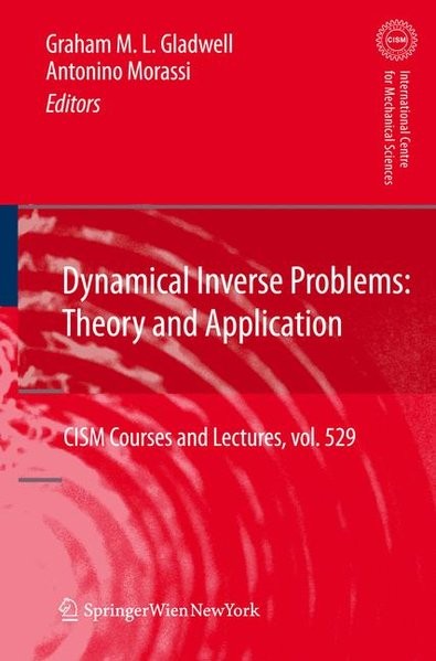 Dynamical Inverse Problems: Theory and Application