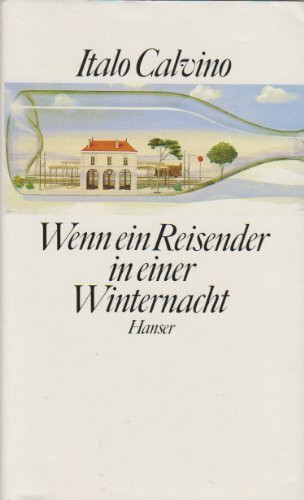 Wenn ein Reisender in einer Winternacht: Roman