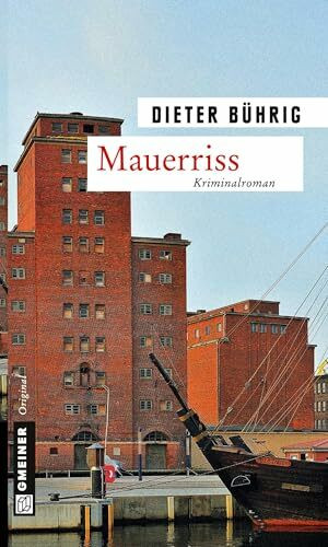 Mauerriss: Kriminalroman (Schriftsteller Christian)