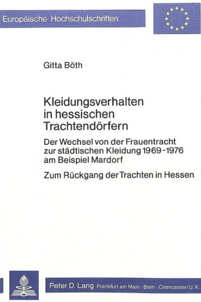 Kleidungsverhalten in hessischen Trachtendörfern