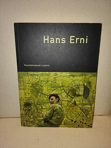 Hans Erni: Katalog zur Ausstellung im Kunstmuseum Luzern, 2009