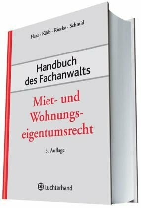 Handbuch des Fachanwalts Miet- und Wohnungseigentumsrecht