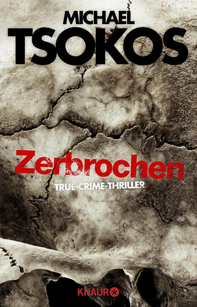 Zerbrochen: True-Crime-Thriller (Die Fred Abel-Reihe, Band 3)