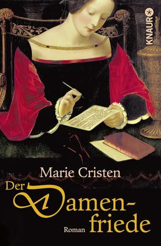 Der Damenfriede: Roman (Die Flandern-Saga, Band 4)
