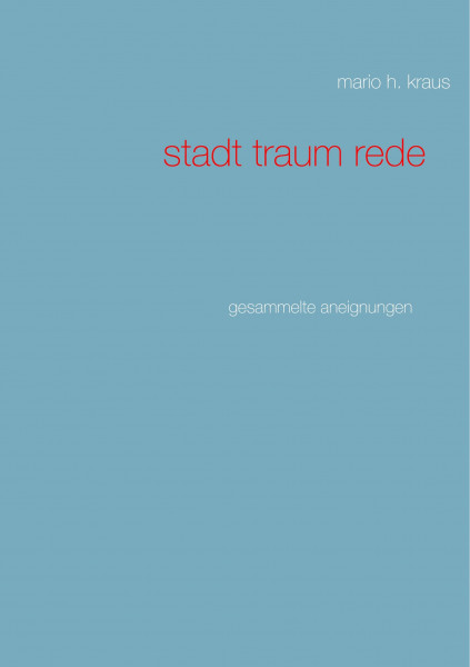 Stadt Traum Rede