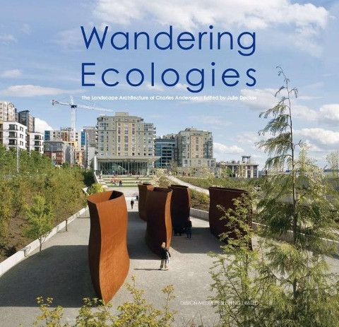 Wandering Ecologies: A Plantsman S Journey