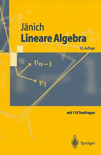 Lineare Algebra (Springer-Lehrbuch) Lineare Algebra (Springer-Lehrbuch)