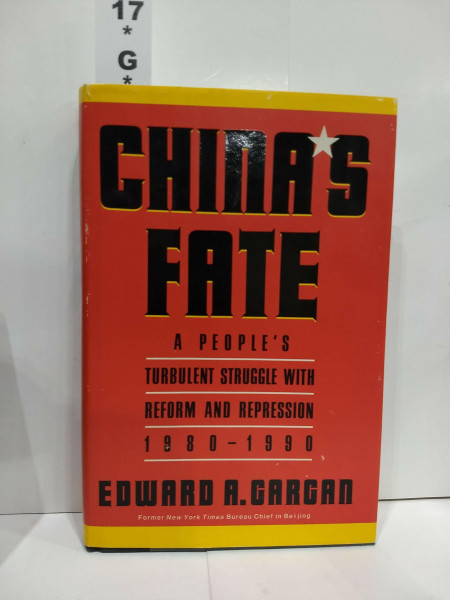 China's Fate: A People's Turbulent Struggle With Reform and Repression, 1980-1990