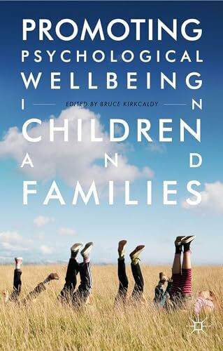 Promoting Psychological Wellbeing in Children and Families