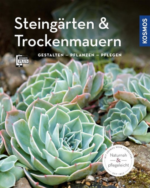 Steingärten und Trockenmauern (Mein Garten)