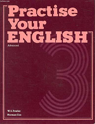 Practise Your English (Grammar & reference)