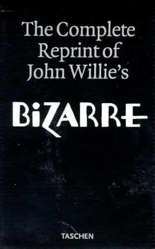 The Complete Reprint of John Willie's Bizarre 1/2