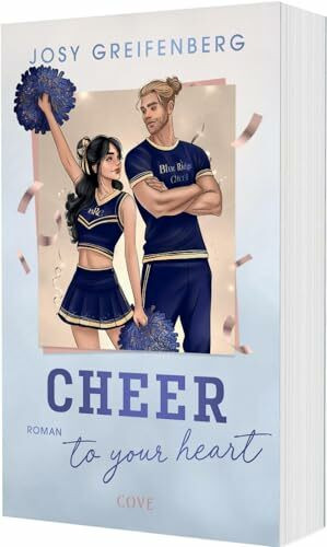 Cheer to Your Heart (Cheer 2): Forbidden Love Sports Romance mit Cheerleading