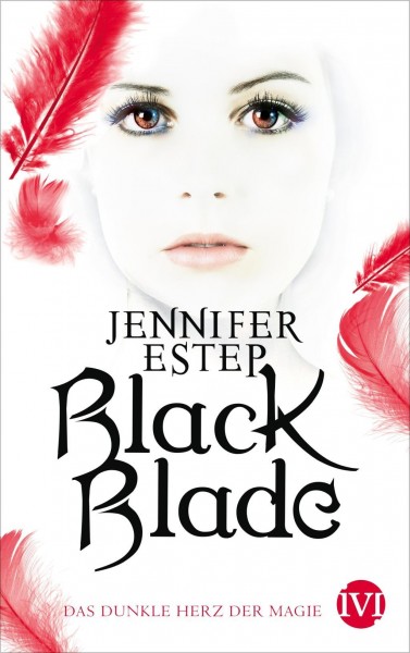 Black Blade 02. Das dunkle Herz der Magie.