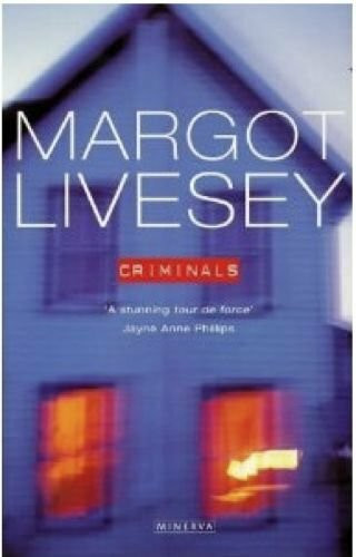 Criminals: A Novel