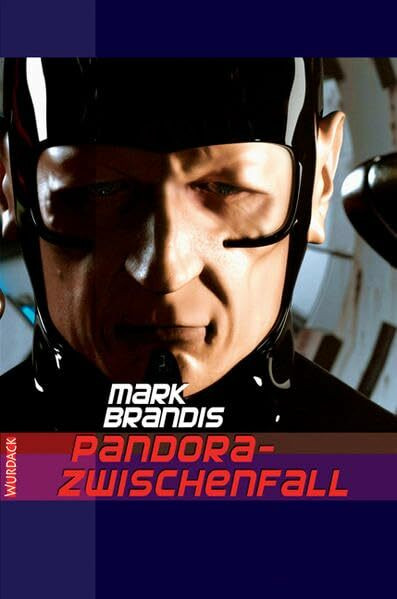 Mark Brandis - Pandora Zwischenfall (Mark Brandis: Weltraumpartisanen)