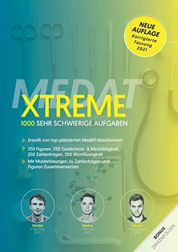 MEDINAUT: MedAT XTREME - 1000 sehr schwierige Aufgaben für den MedAT 2020 - Erstellt von top-platzierten MedAT-Absolventen / Vorbereitungsbuch für das ... in Österreich (MEDINAUT 2020, Band 1)