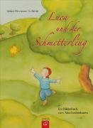 Luca und der Schmetterling: Ein Bilderbuch vom Abschiednehmen