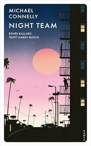 Night Team: Renée Ballard trifft Harry Bosch (Ein Fall für Renée Ballard)
