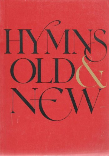 New Century Edition (Hymns Old and New)