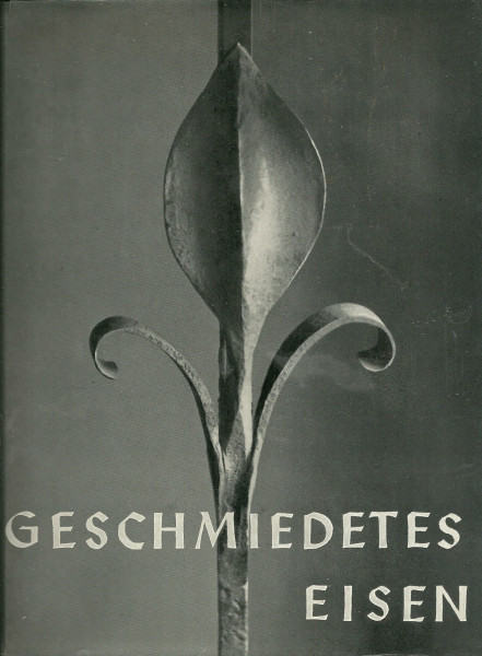 Geschmiedetes Eisen