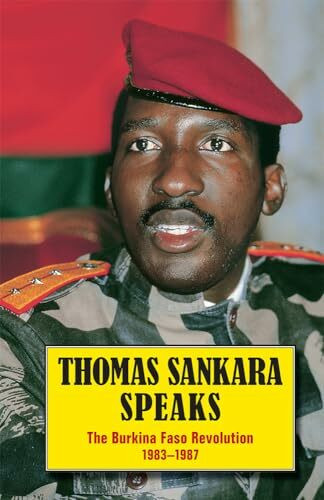 Thomas Sankara Speaks: The Burkina Faso Revolution, 1983-1987