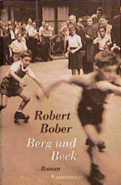 Berg und Beck. Roman