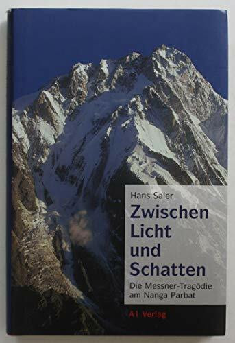 Zwischen Licht und Schatten: Die Messner-Tragödie am Nanga Parbat