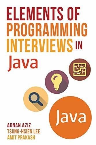 Elements of Programming Interviews in Java: The Insiders' Guide