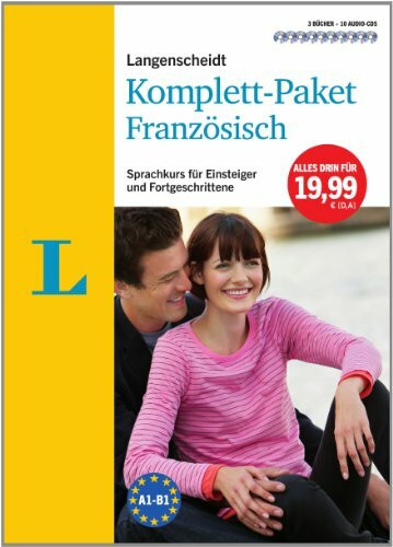 Langenscheidt Komplett-Paket Französisch - 3 Bücher mit 10 CDs: Der Sprachkurs für Einsteiger und Fortgeschrittene: Sprachkurs für Einsteiger und Fortgeschrittene. Niveau A1-B1