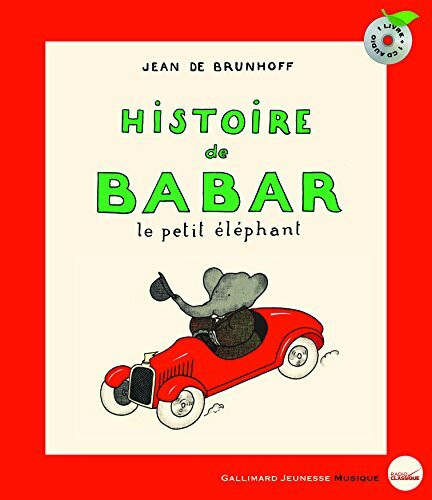 Histoire de Babar: le petit elephant (Book+CD)