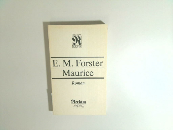 Maurice: Roman (Reclam Bibliothek Leipzig)