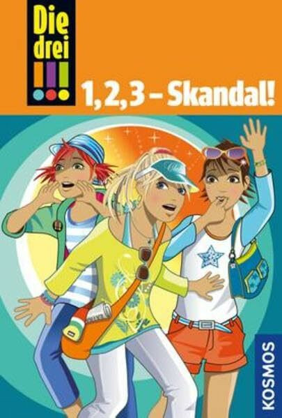 Die drei !!!, 1,2,3 - Skandal!: Doppelband: Gefährliche Fracht. VIP-Alarm
