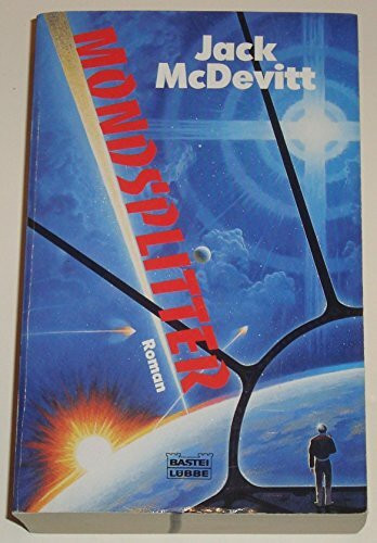Mondsplitter (Science Fiction. Bastei Lübbe Taschenbücher)