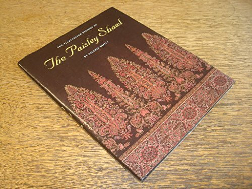 The Paisley Shawl; the Illustrated History Of