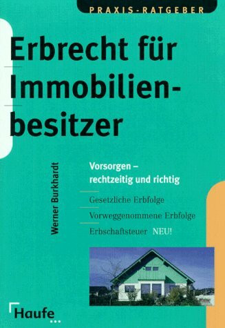 Erbrecht für Immobilienbesitzer