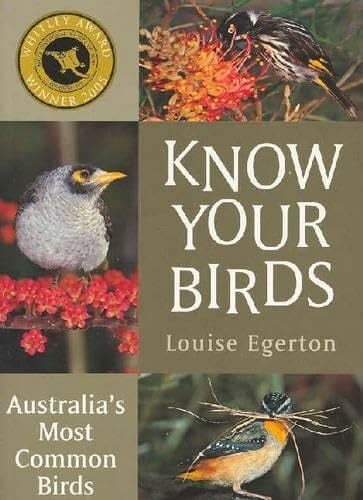 Know Your Birds: Australia's Most Common Birds Know Your Birds: Australia's Most Common Birds
