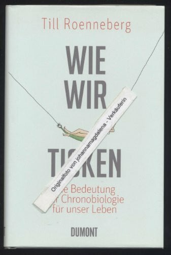 Wie wir ticken: Die Bedeutung der Chronobiologie für unser Leben