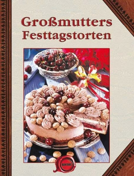 Großmutters Torten