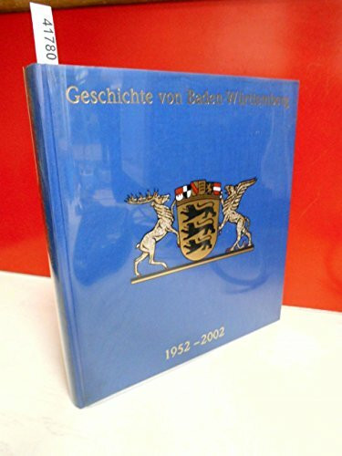 Baden-Württembergische Geschichte 1952-2002