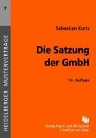 Die Satzung der GmbH