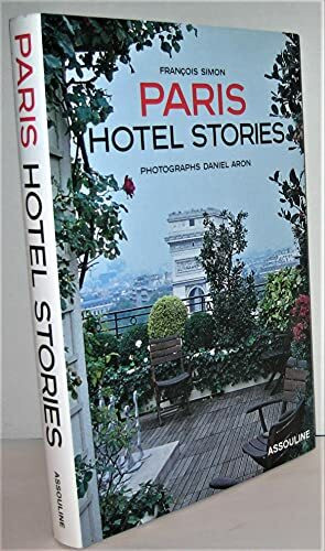 Paris Hotel Stories