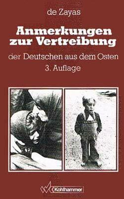 Anmerkungen zur Vertreibung der Deutschen aus dem Osten