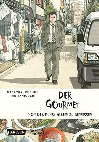 Der Gourmet: Von der Kunst allein zu genießen: Ausgezeichnet mit Peng! - Der Münchner Comicpreis - Bester asiatischer Manga 2015