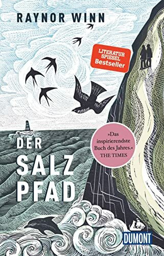 Der Salzpfad: SPIEGEL-Bestseller (DUMONT Welt - Menschen - Reisen)