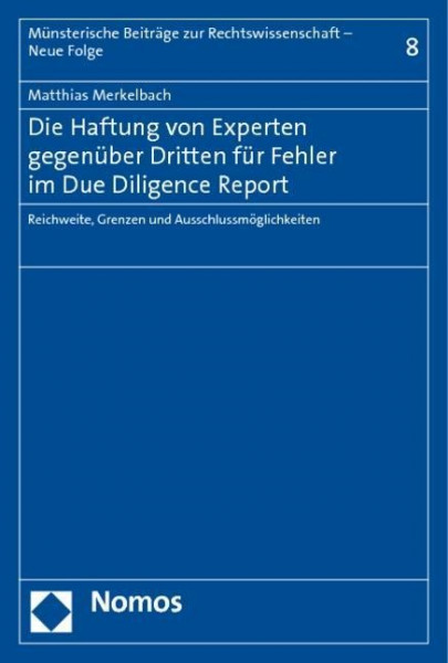 Die Haftung von Experten gegenüber Dritten für Fehler im Due Diligence Report