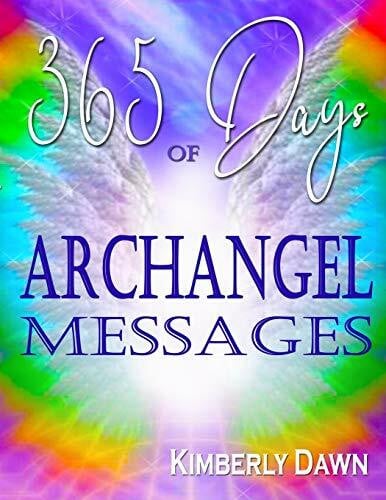 365 Days of Archangel Messages: Angel Guidance & Journal for More Peace, Healing, Abundance, Financial Stability, and Spiritual Wisdom