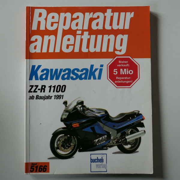 Kawasaki ZZ-R 1100 (ab Baujahr 1991): Handbuch für Pflege, Wartung und Reparatur (Reparaturanleitungen)
