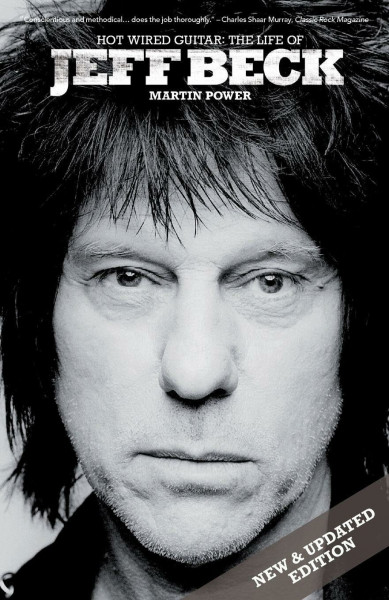 Hot Wired: The Life of Jeff Beck