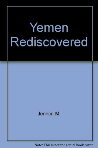 Yemen Rediscovered
